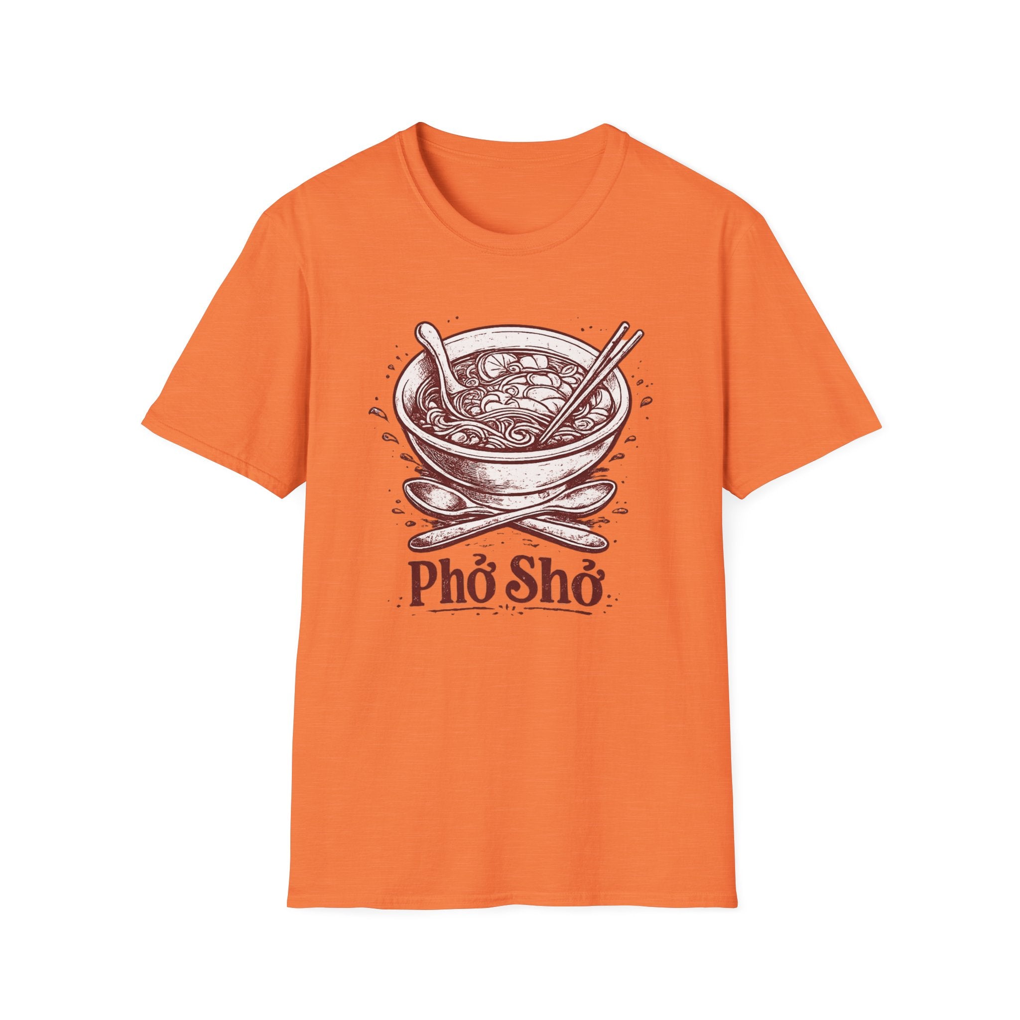 Pho Sho T-Shirt | Culinary Pun Noodle Soup