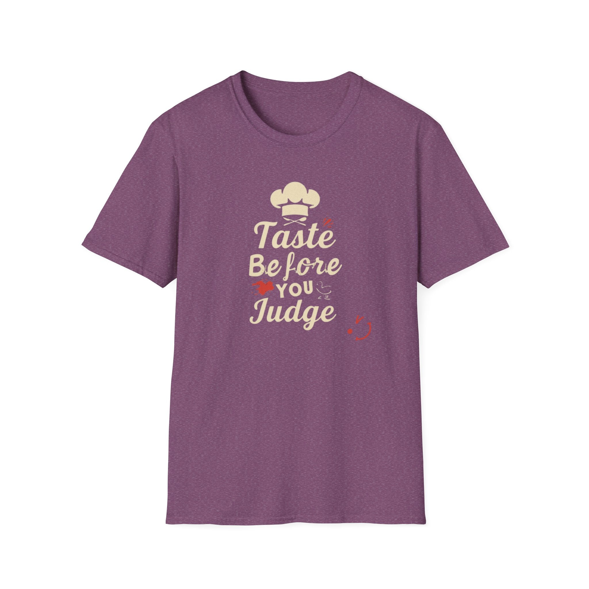 Taste Before You Judge T-Shirt — Funny Chef Graphic Tee