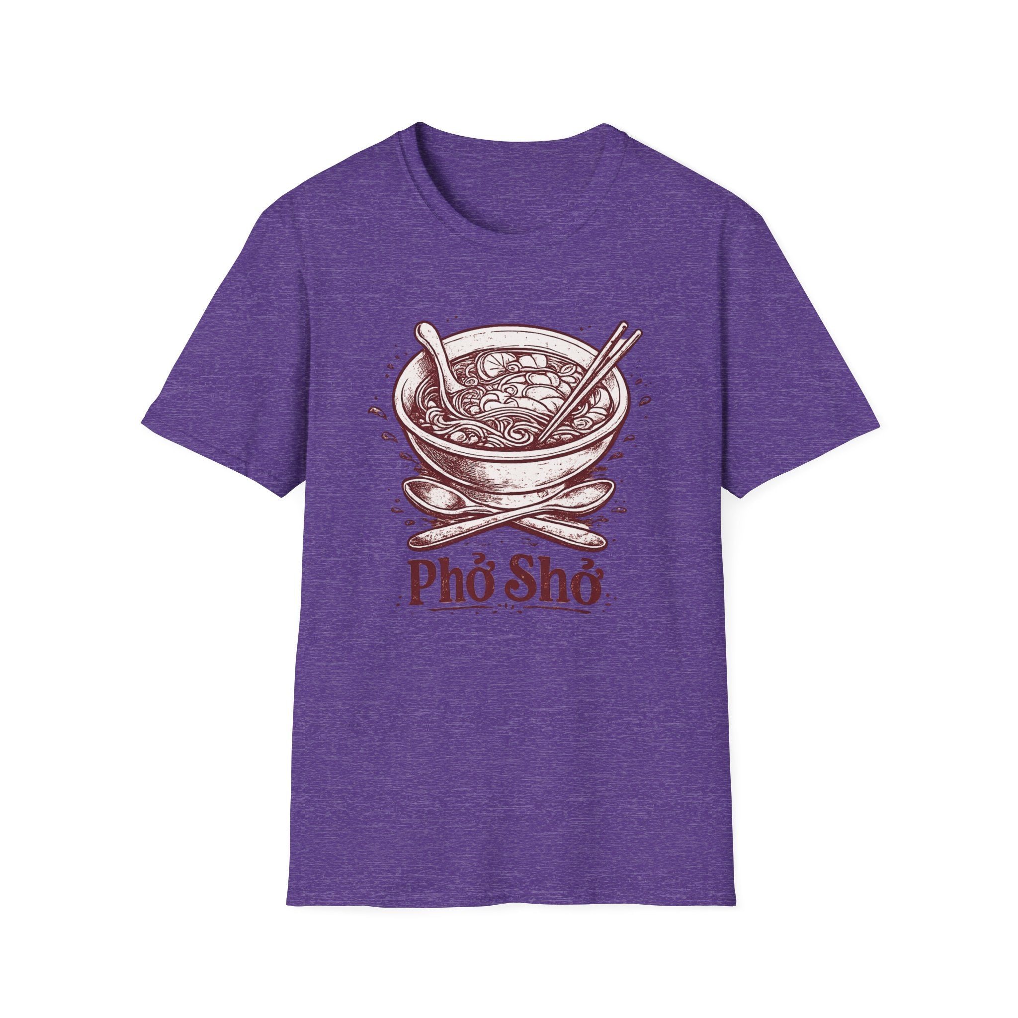 Pho Sho T-Shirt | Culinary Pun Noodle Soup