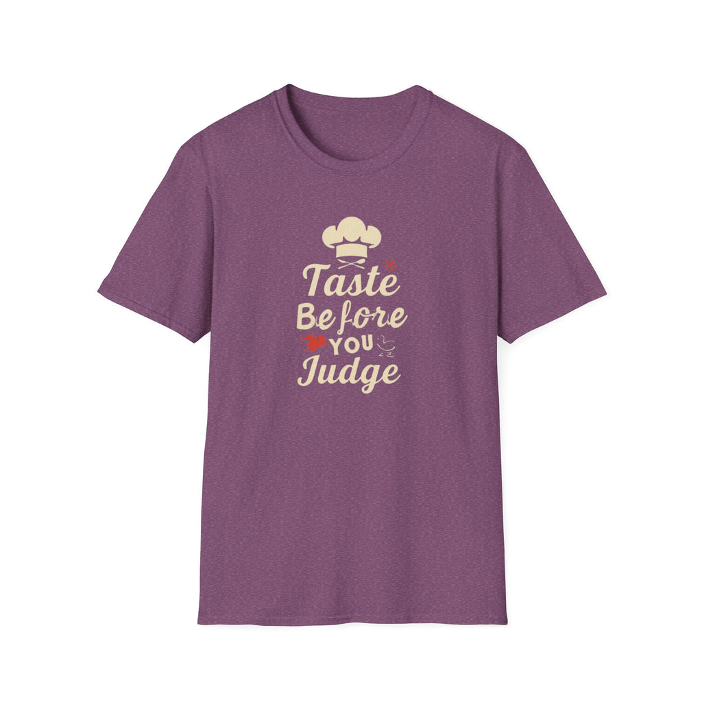 Taste Before You Judge T-Shirt — Funny Chef Graphic Tee