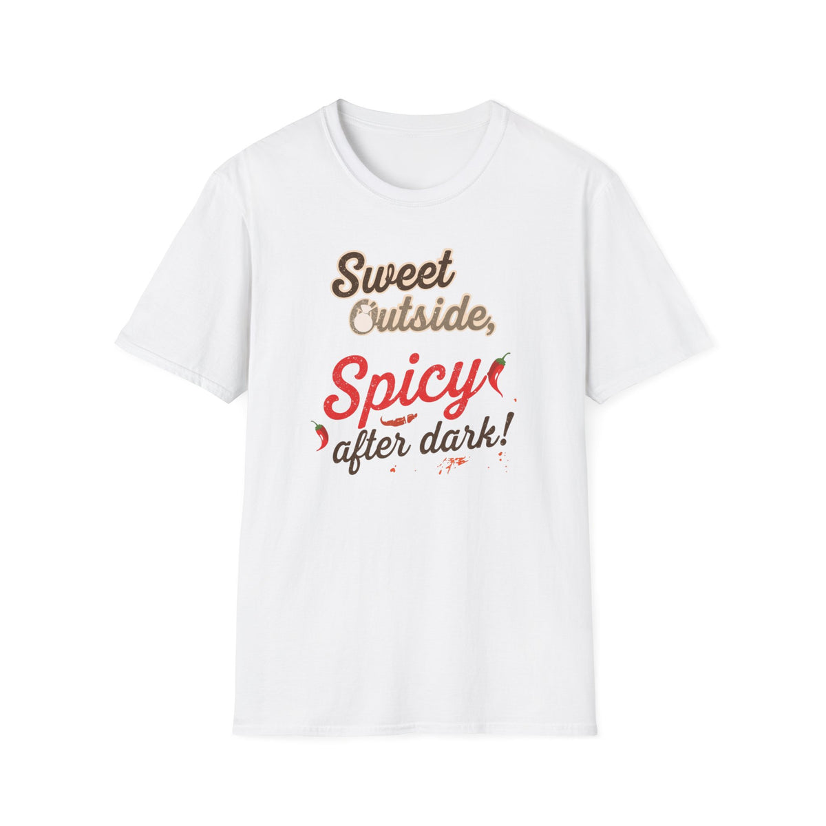 Sweet Outside Spicy After Dark T-Shirt — Funny Chef Graphic Tee