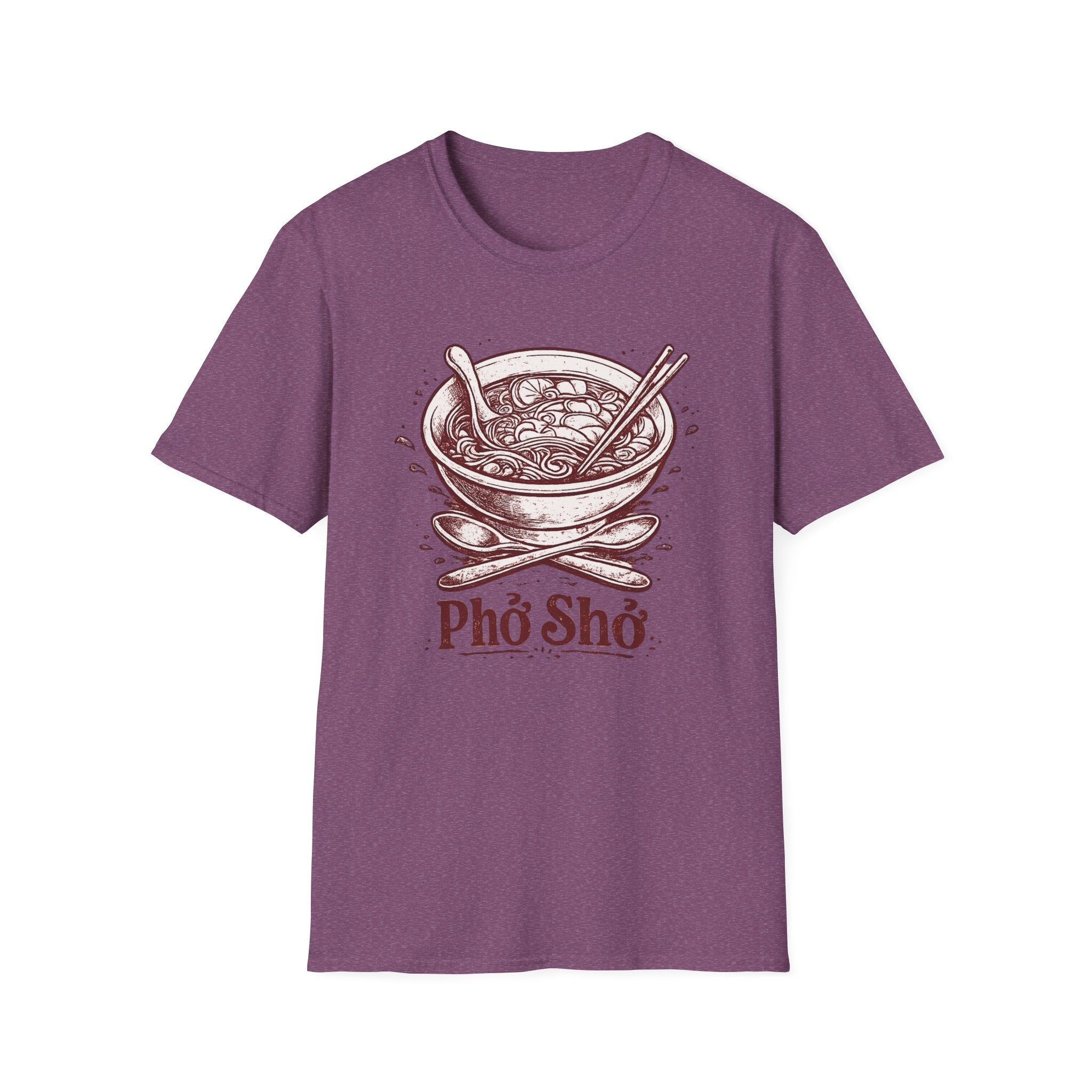 Pho Sho T-Shirt | Culinary Pun Noodle Soup