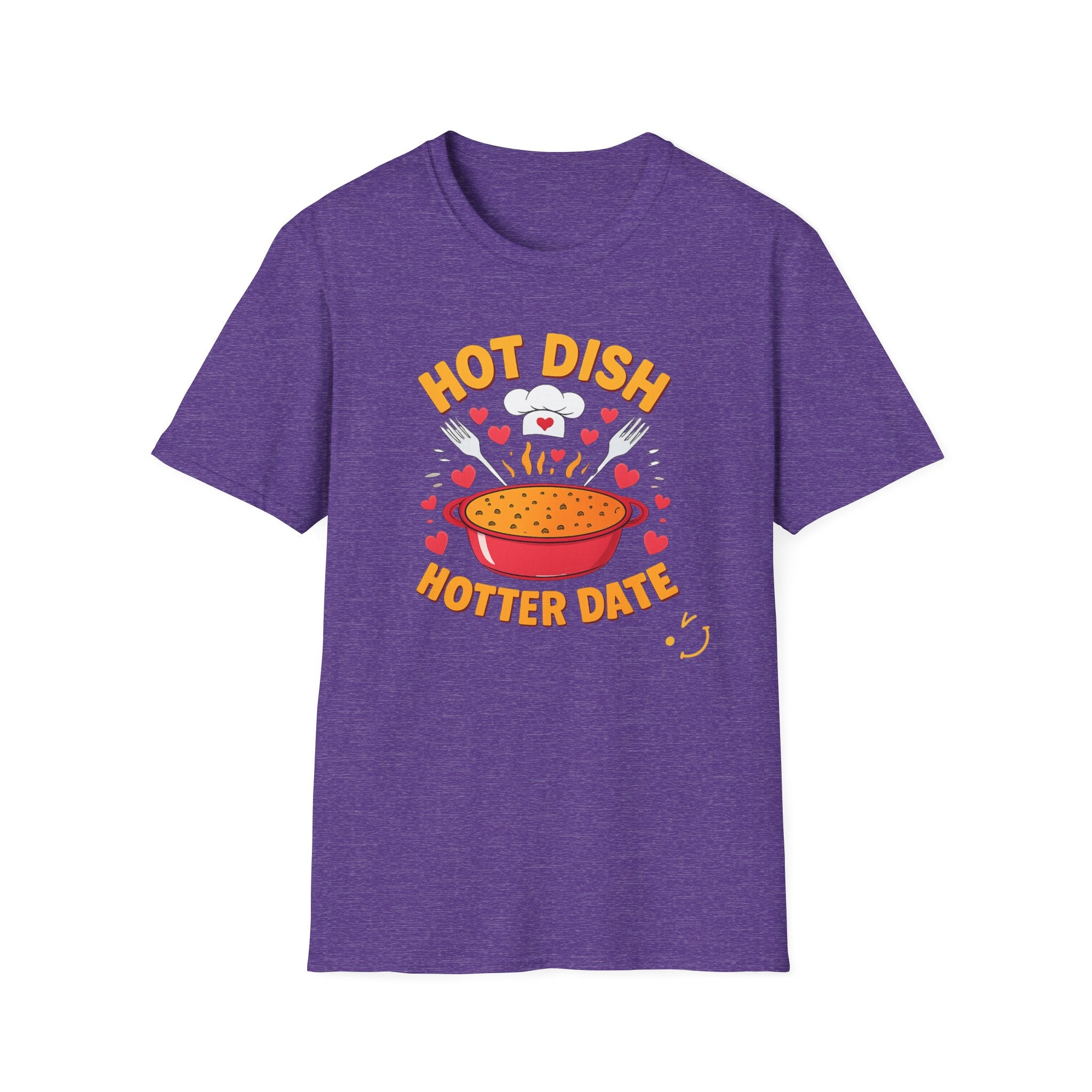Hot Date Hotter Dish T-Shirt — Funny Chef Graphic Tee