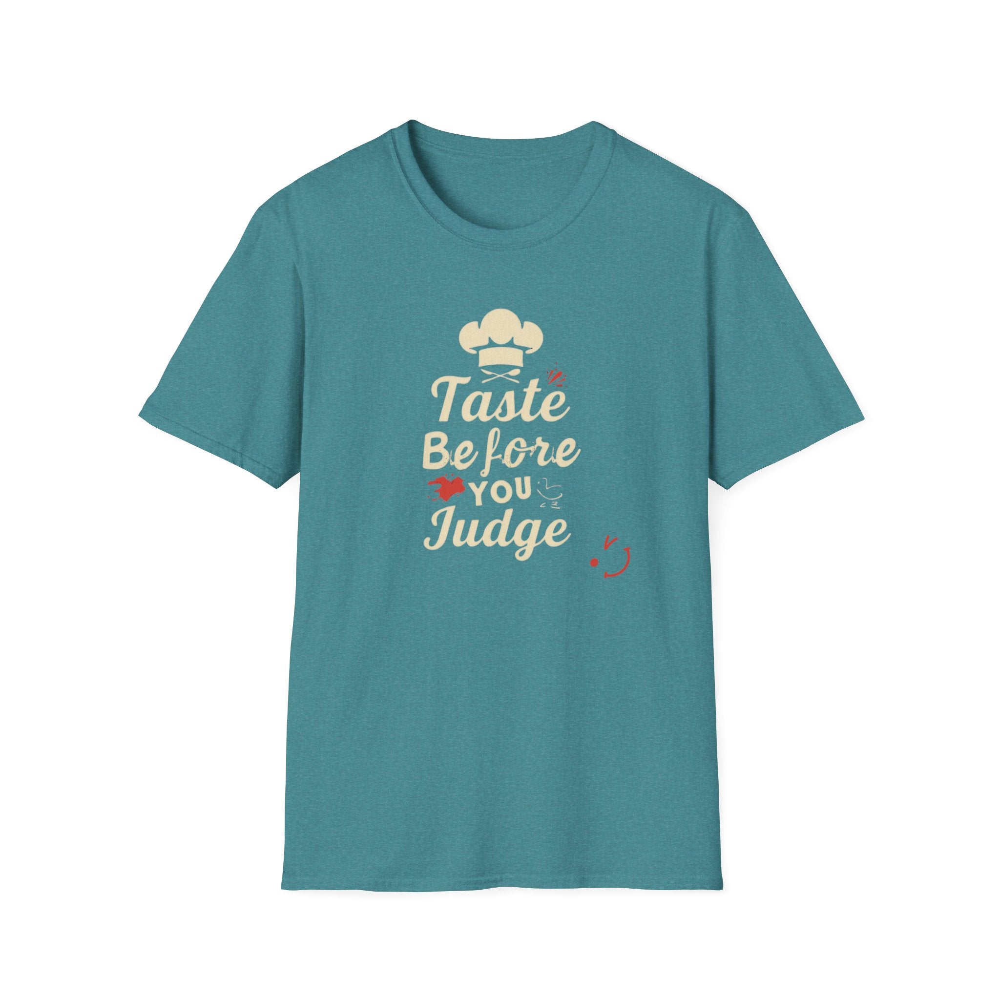 Taste Before You Judge T-Shirt — Funny Chef Graphic Tee