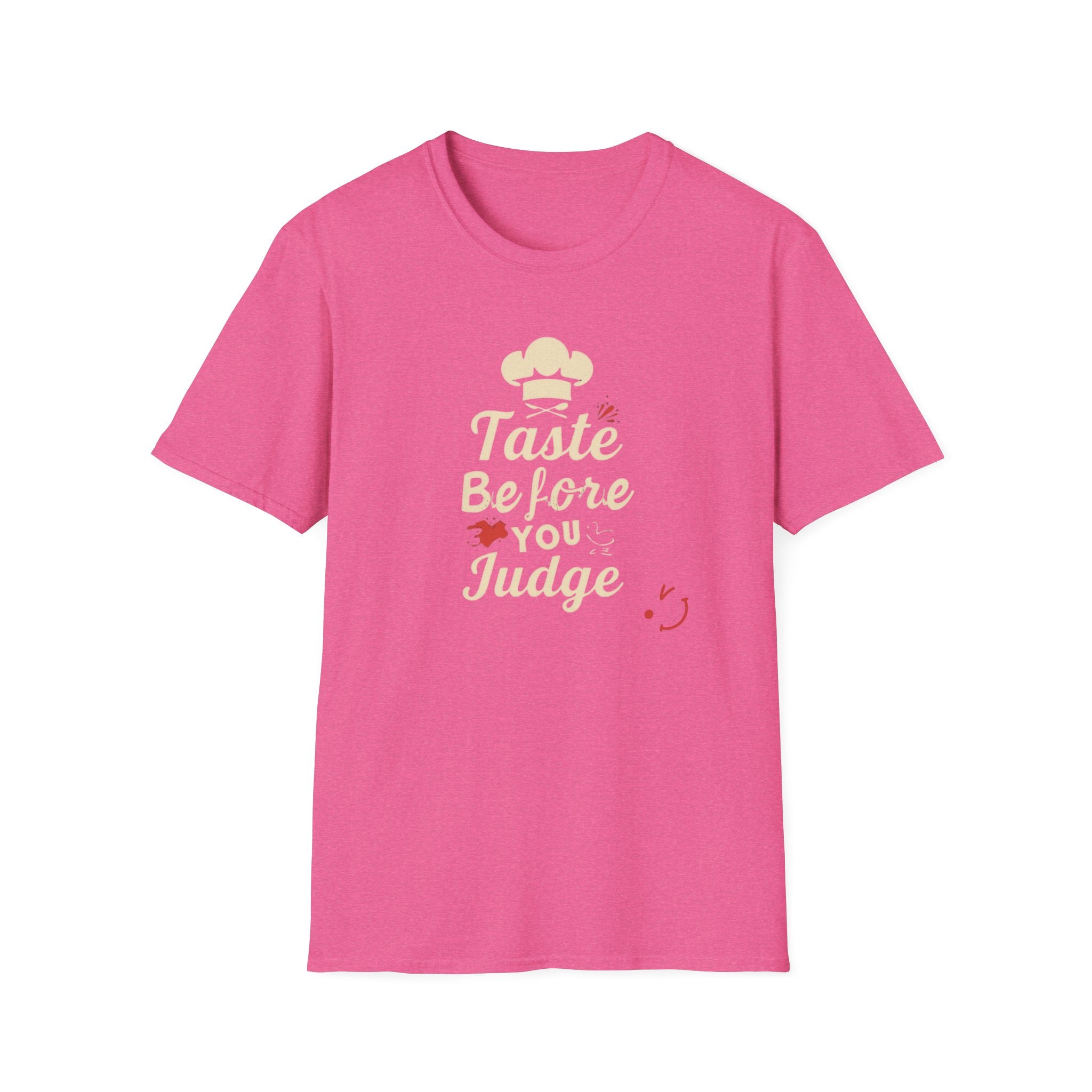 Taste Before You Judge T-Shirt — Funny Chef Graphic Tee