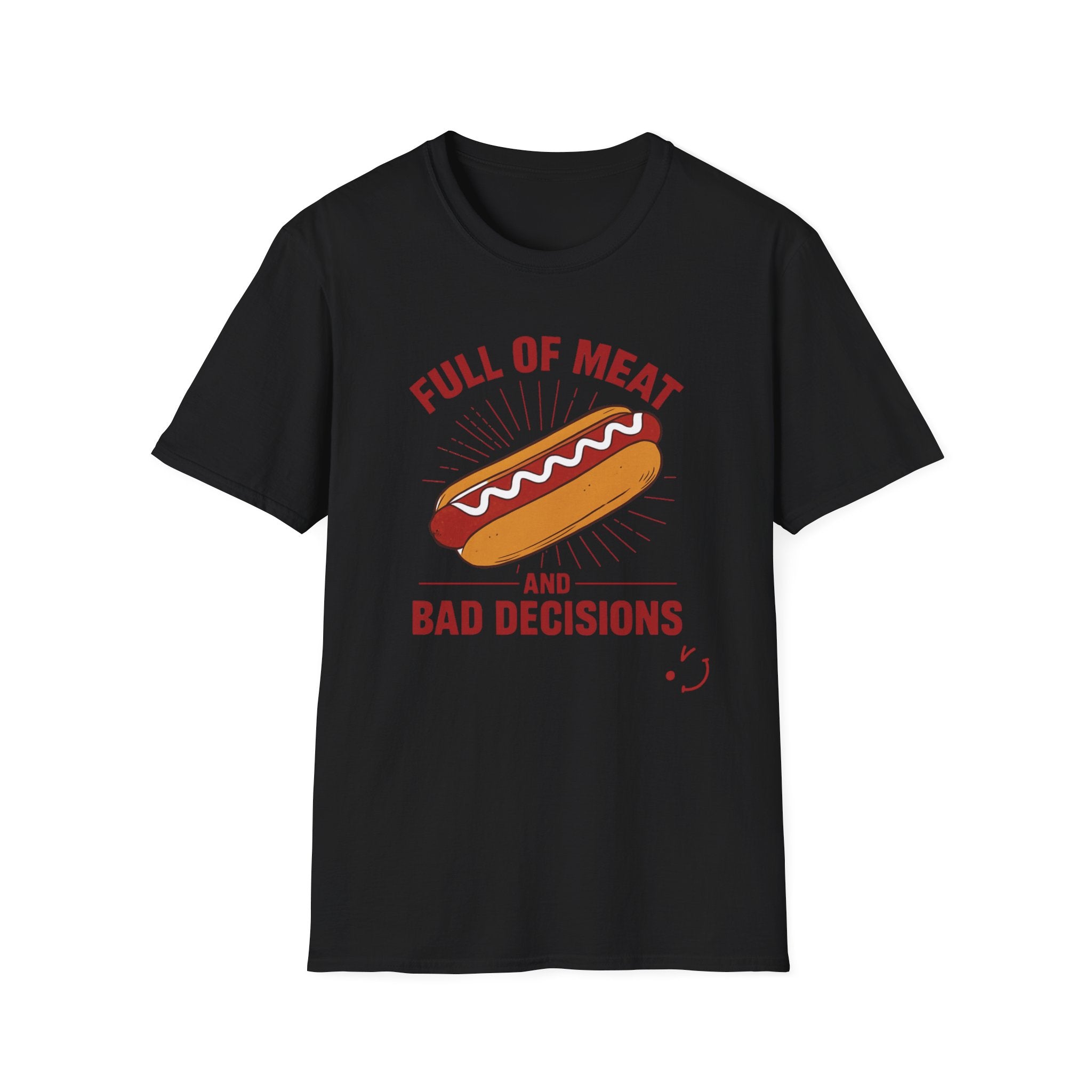 Full Of Meat and Bad Decisions T-Shirt — Funny Chef Graphic Tee