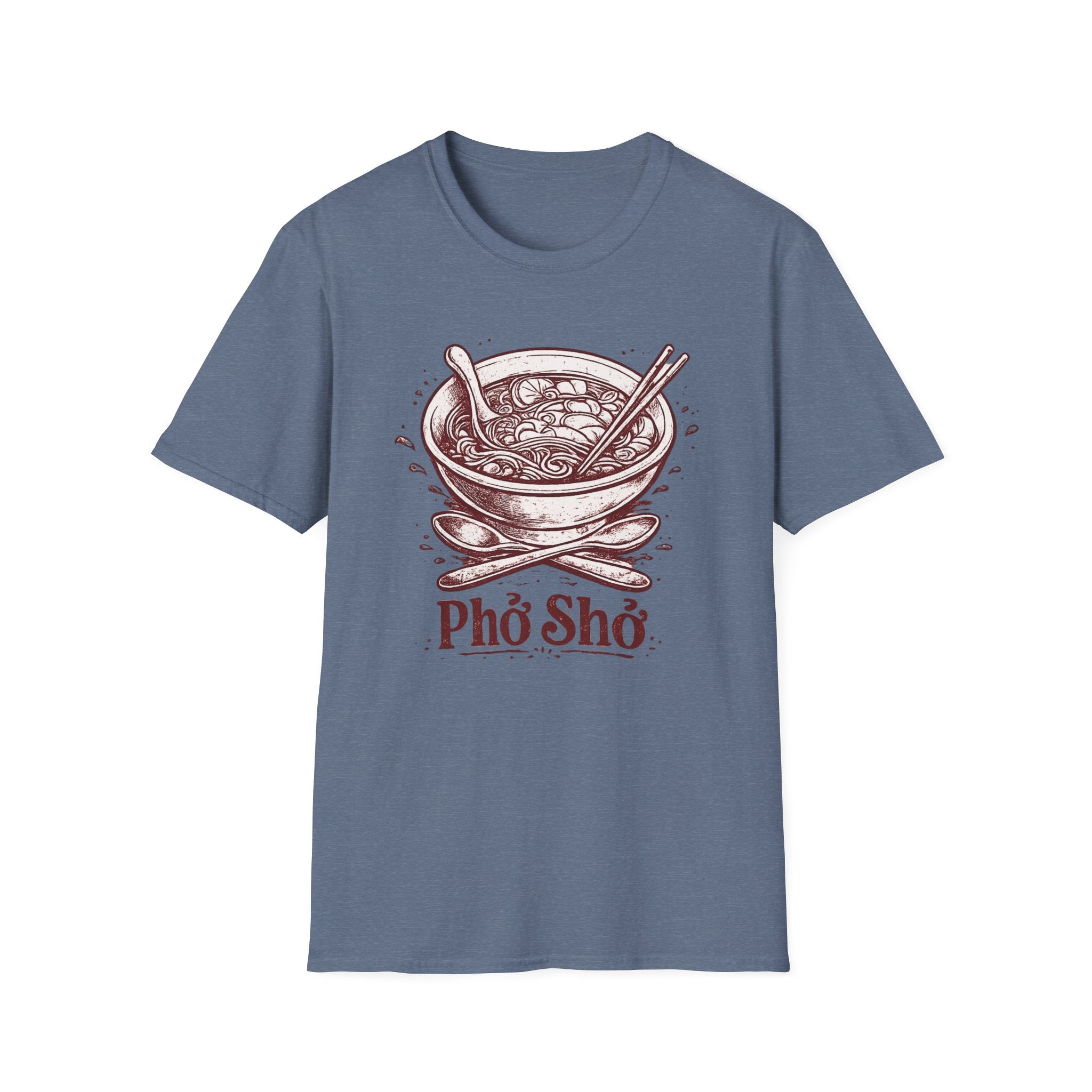 Pho Sho T-Shirt | Culinary Pun Noodle Soup