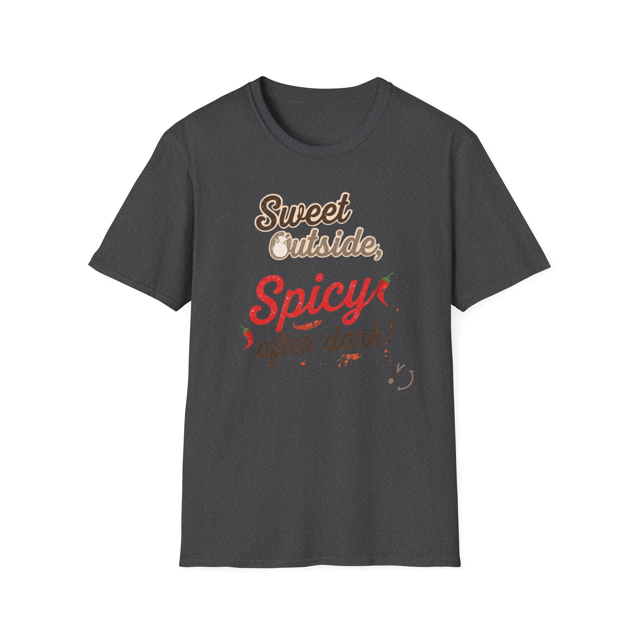 Sweet Outside Spicy After Dark T-Shirt — Funny Chef Graphic Tee