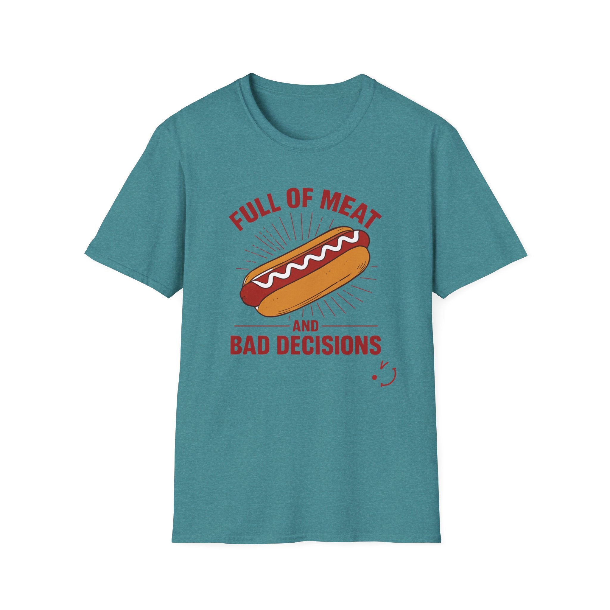 Full Of Meat and Bad Decisions T-Shirt — Funny Chef Graphic Tee