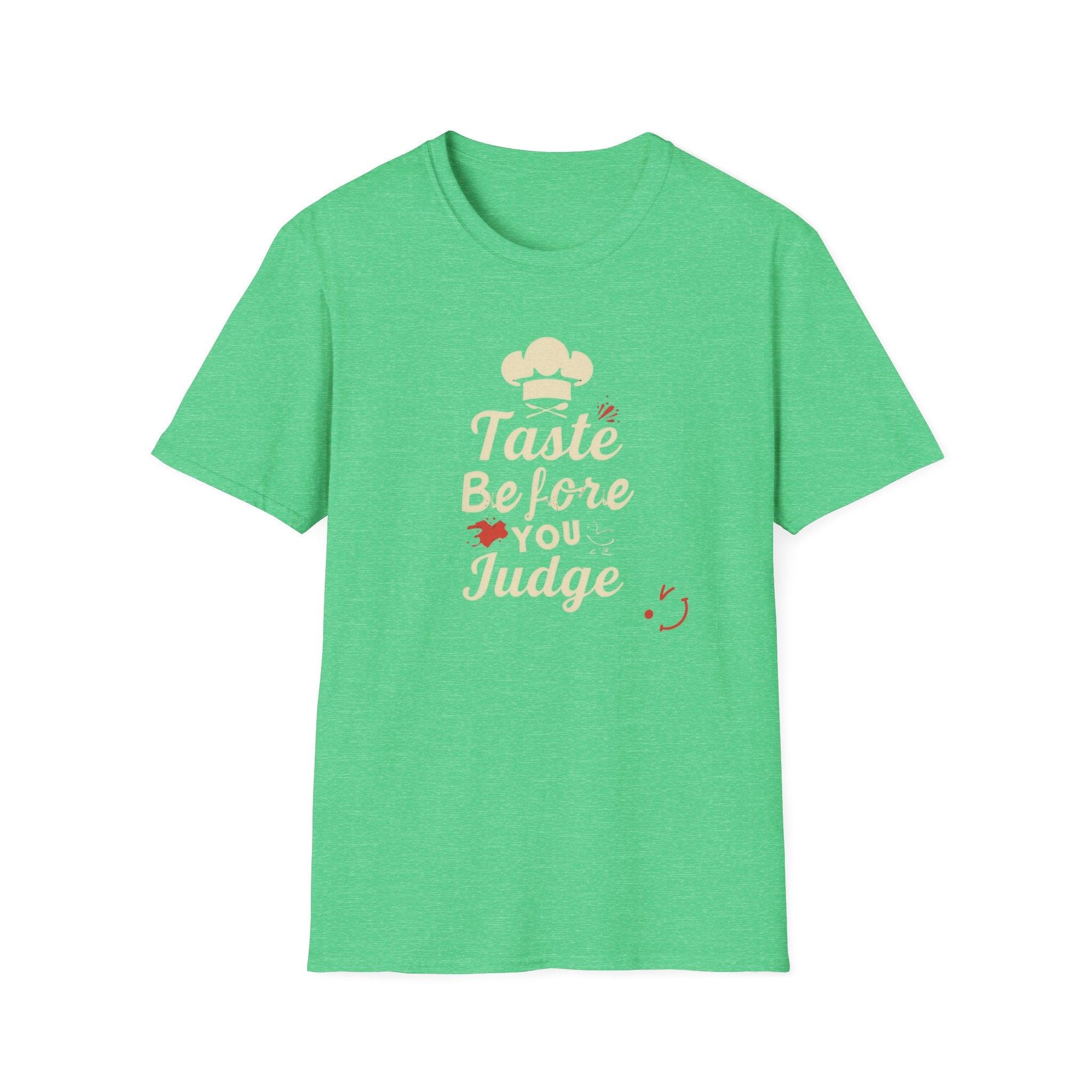 Taste Before You Judge T-Shirt — Funny Chef Graphic Tee