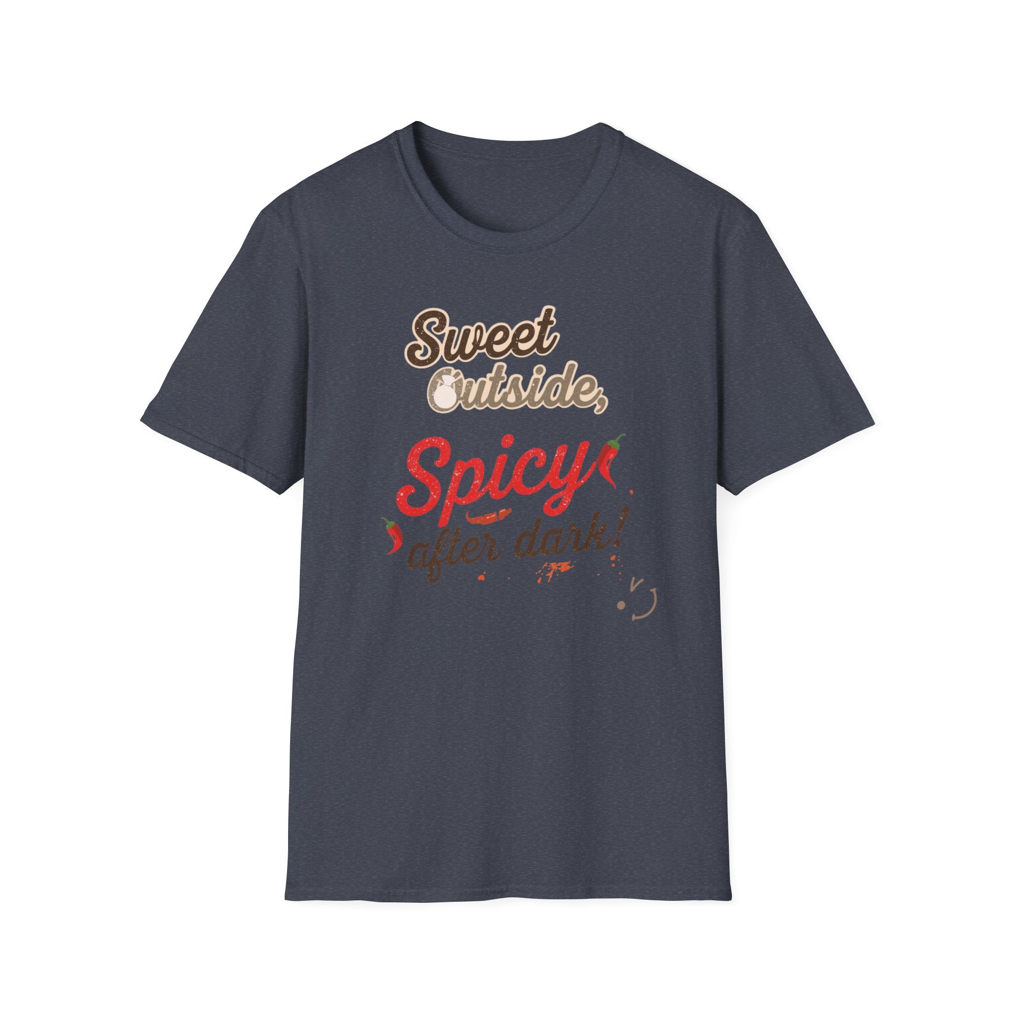 Sweet Outside Spicy After Dark T-Shirt — Funny Chef Graphic Tee