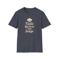 Taste Before You Judge T-Shirt — Funny Chef Graphic Tee