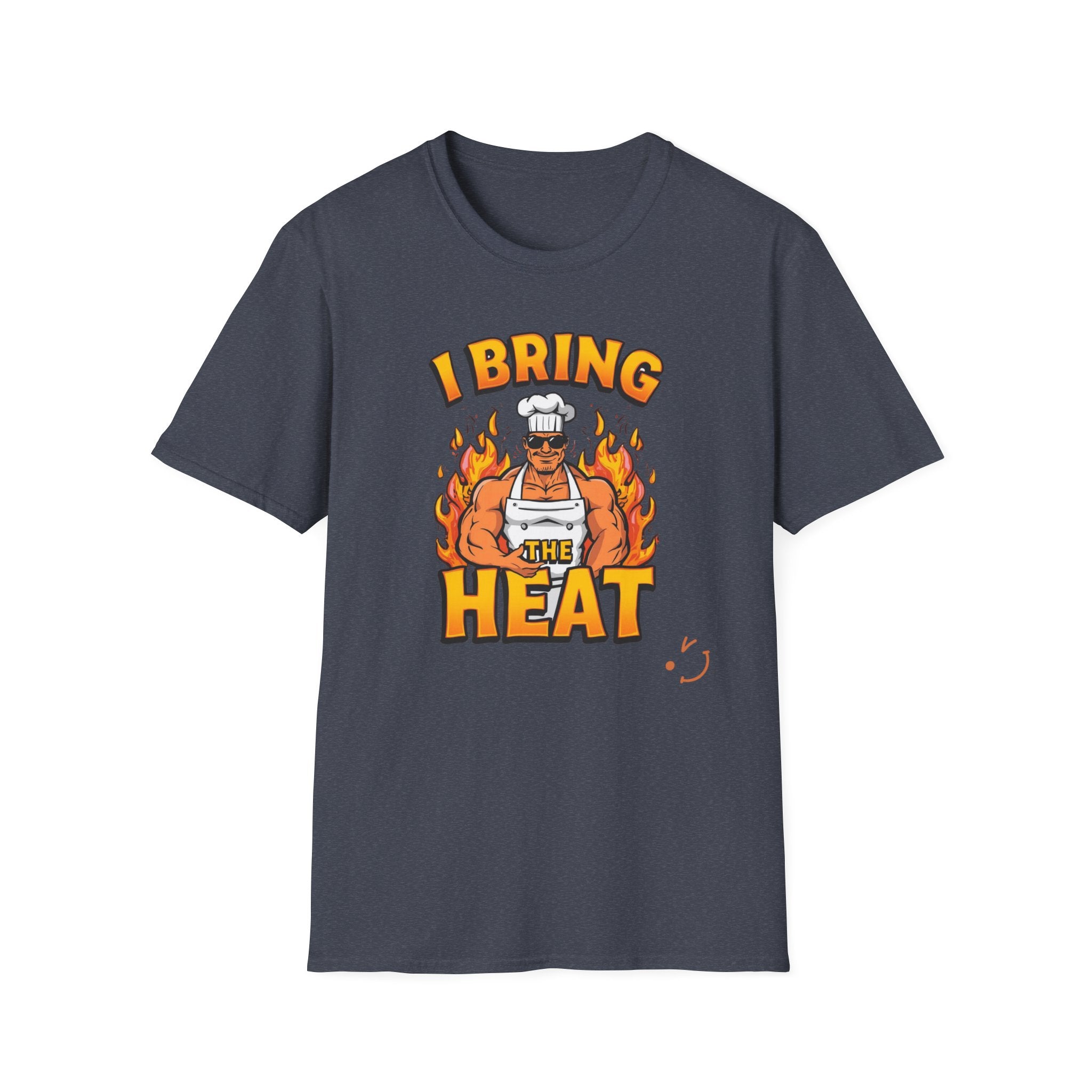 I Bring The Heat T-Shirt - Funny Chef Graphic Tee