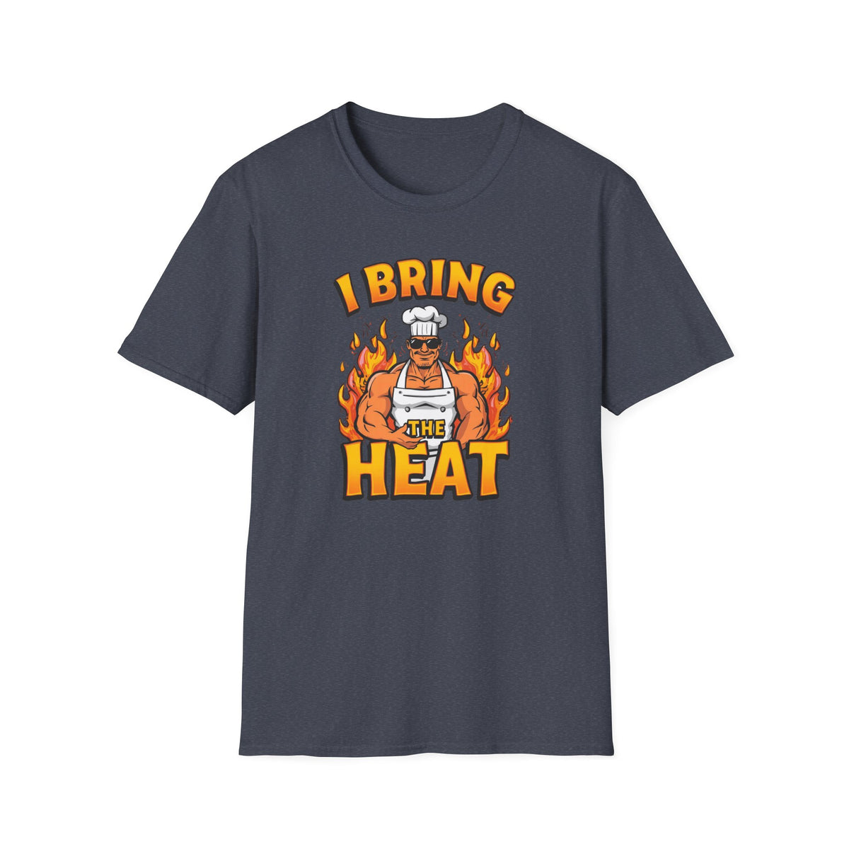I Bring The Heat T-Shirt - Funny Chef Graphic Tee