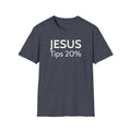 Jesus Tips 20% T-Shirt — Funny Chef Graphic Tee