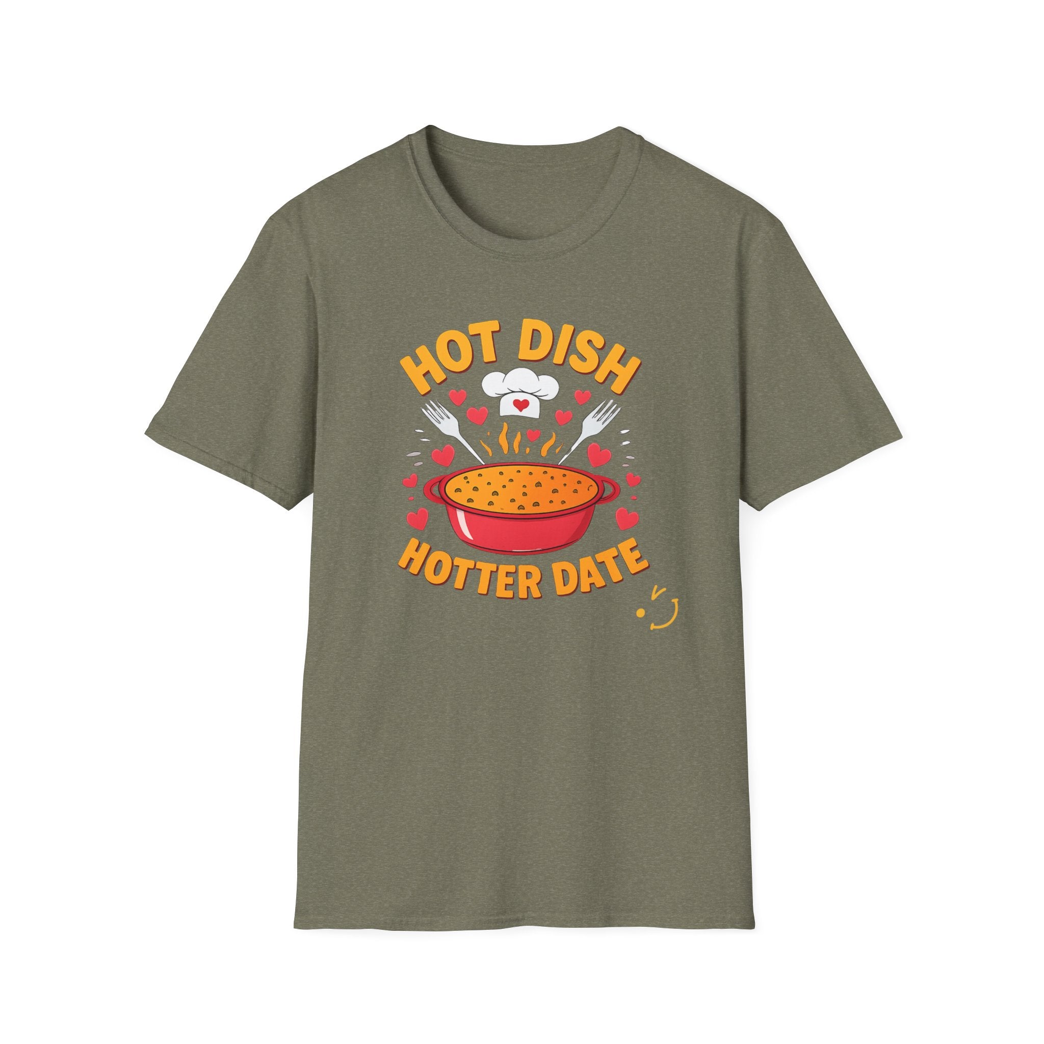 Hot Date Hotter Dish T-Shirt — Funny Chef Graphic Tee
