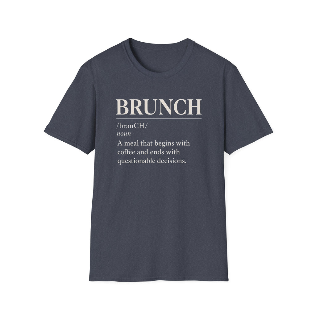 Brunch Definition T-Shirt — Funny Risqué Culinary Tee for Brunch Lovers